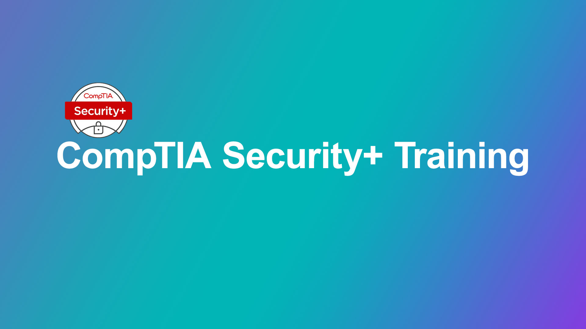 CompTIA Security+ Training