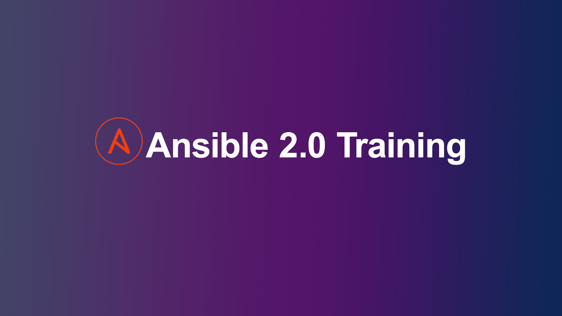 Ansible 2.0 Training Course