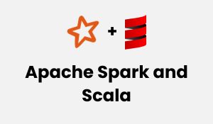 Apache Spark and Scala Training