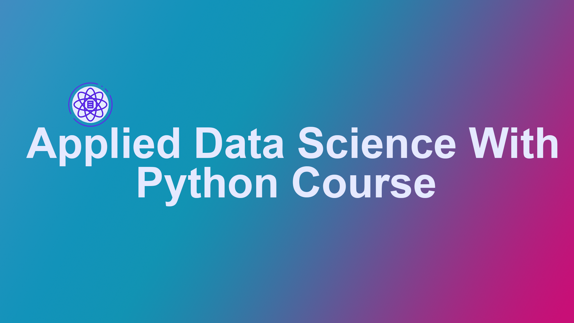 Applied Data Science with Python Course