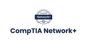 CompTIA Network+ Course