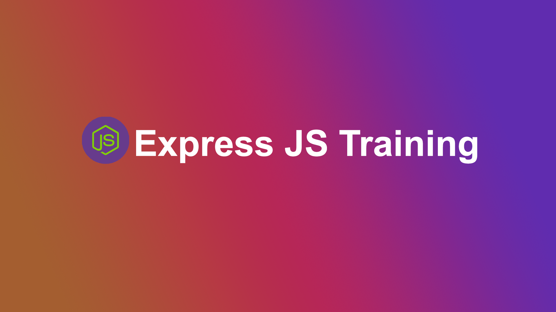 Express JS Training