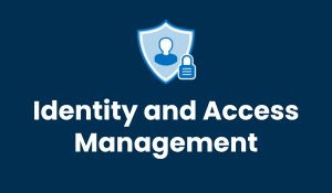 Identity and Access Management Training