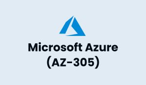 Microsoft Azure Certification Training Course (AZ-305)