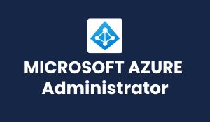 Microsoft Azure Administrator Training