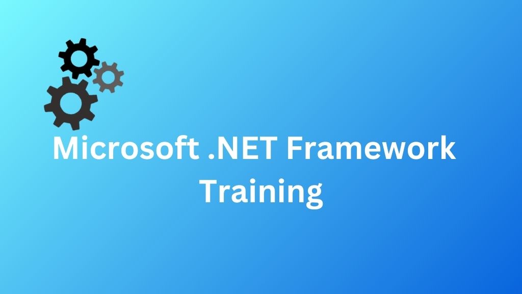 Microsoft .NET Framework Training