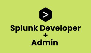 Splunk Developer and Admin Training
